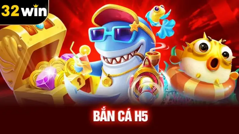 Bắn cá h5